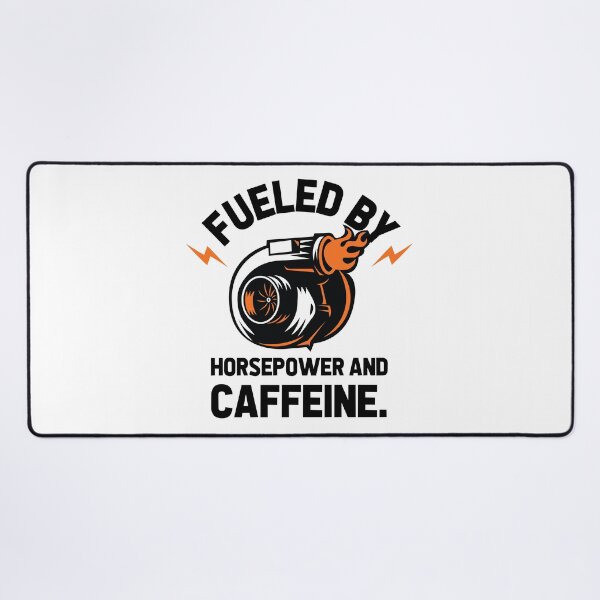 Item preview, Fueled by horsepower and caffeine designed and sold by Best-Designers.