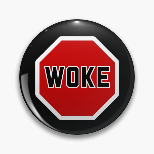 Item preview, Stop Woke designed and sold by RockBeeDesigns.