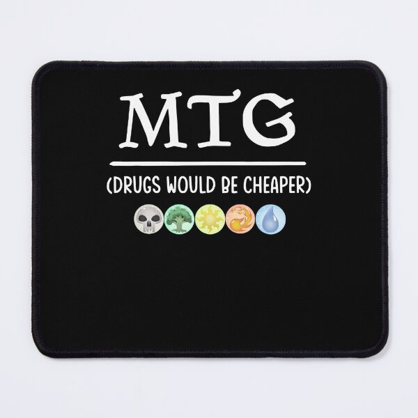 Item preview, MTG- Drugs would be cheaper funny designed and sold by BiedenbaOtylia.