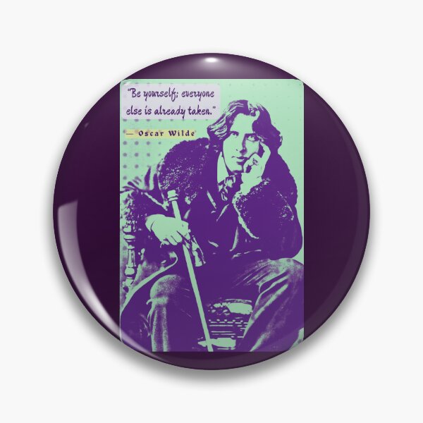 Item preview, Oscar Wilde portrait and quote: Be yourself; everyone else is already taken. designed and sold by artbleed.