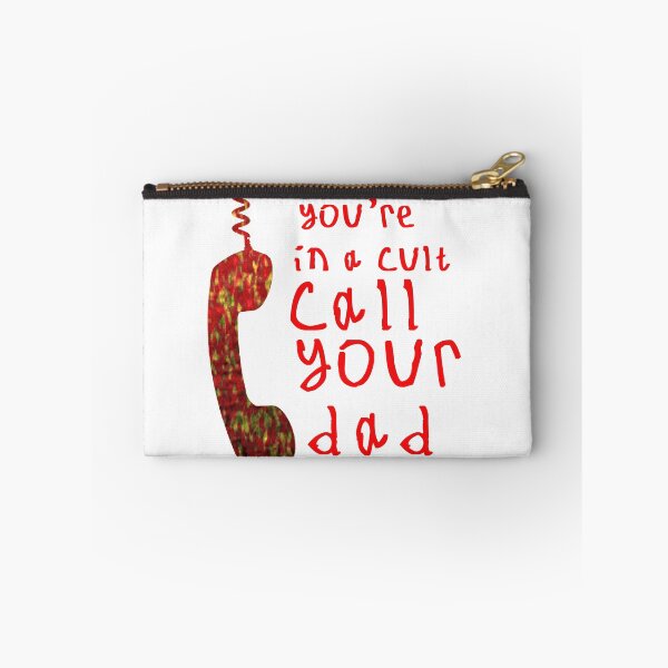 Item preview, Youre in a cult call your dad designed and sold by kinpirks.