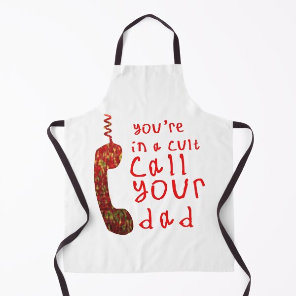 Item preview, Youre in a cult call your dad designed and sold by kinpirks.