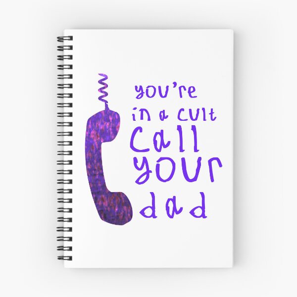 Item preview, Youre in a cult call your dad designed and sold by kinpirks.