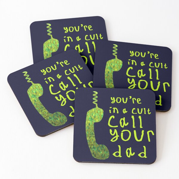 Item preview, Youre in a cult call your dad designed and sold by kinpirks.
