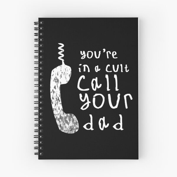 Item preview, Youre in a cult call your dad designed and sold by kinpirks.