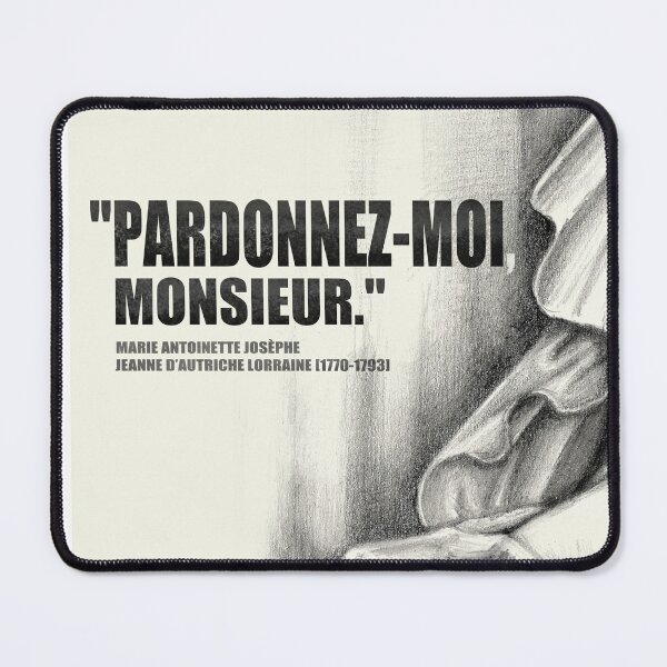 Item preview, "Pardonnez-moi, Monsieur." designed and sold by Dr-Mcdoughnut.