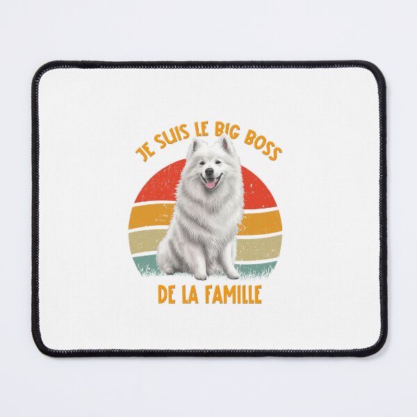 Item preview, Samoyed I am the big boss of the family, for sam lovers, in french designed and sold by isaweb.