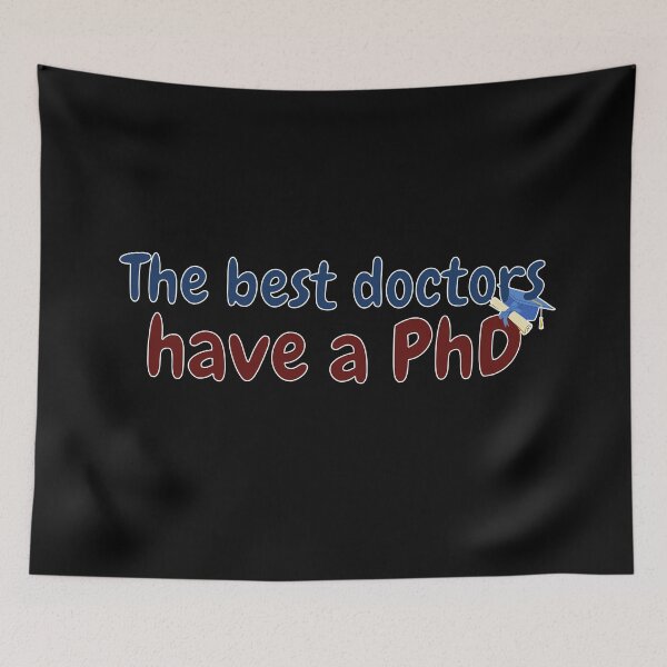 Item preview, The best doctors have a PhD designed and sold by NoetherSym.