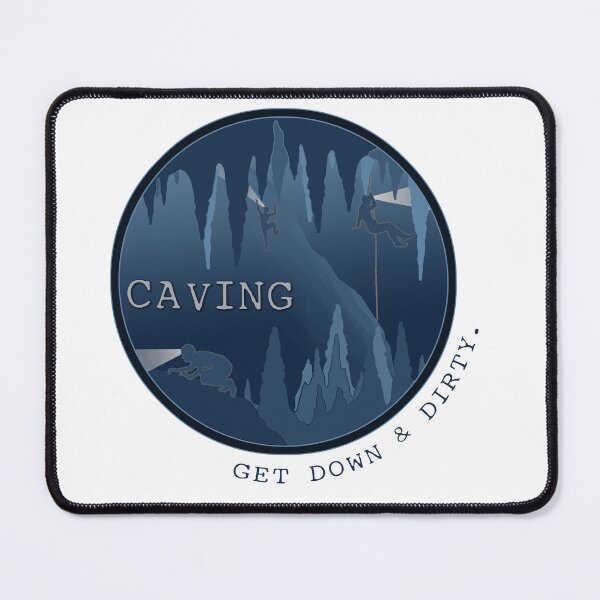 Item preview, Caving - Get Down & Dirty designed and sold by Shannon McCarthy.