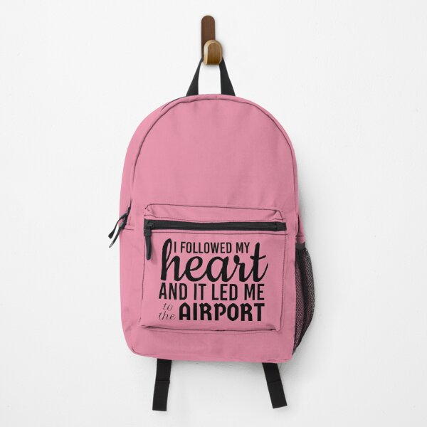 Item preview, I followed my heart and it led me to the airport designed and sold by wonderxwander.