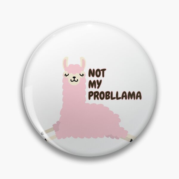 Item preview, Not My Probllama designed and sold by PurpleWay.