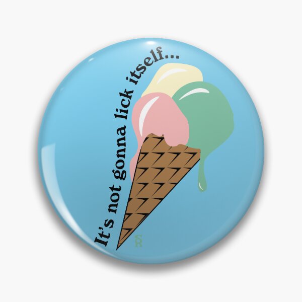 Item preview, It's not gonna lick itself... designed and sold by HeraldSquare.