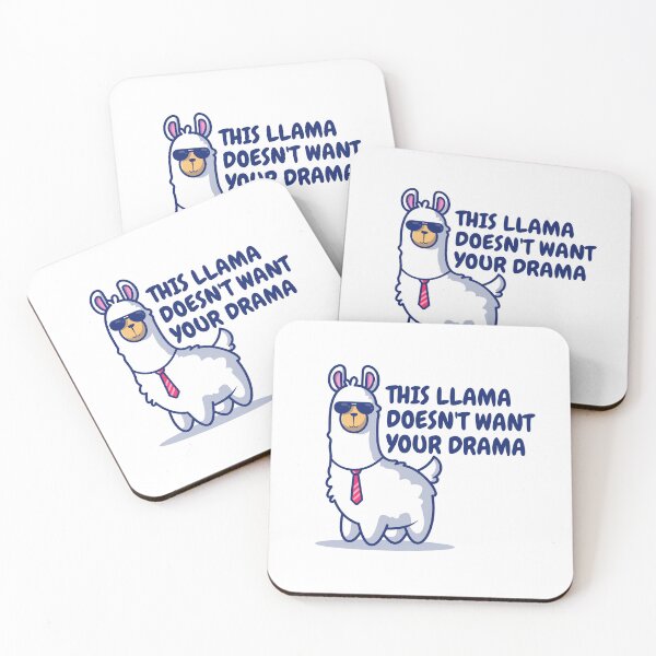 Item preview, This Llama Doesn't Want Your Drama designed and sold by PurpleWay.