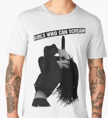 GIRLS WHO CAN SCREAM Men's Premium T-Shirt