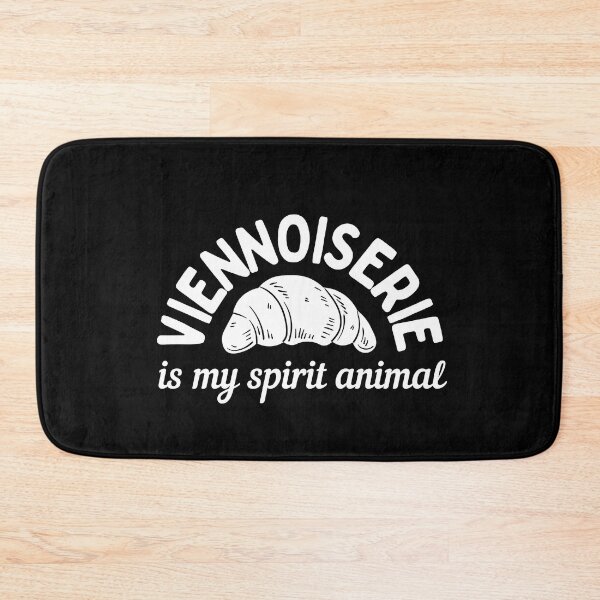 Item preview, Viennoiserie Is My Spirit Animal designed and sold by AProperLemon.
