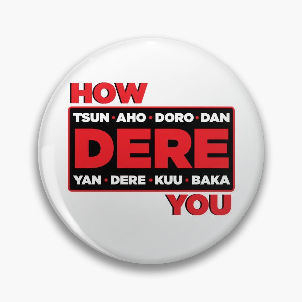 Item preview, How "Dere" You designed and sold by Enoeht.