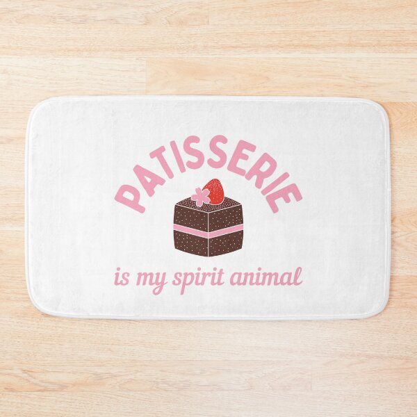 Item preview, Patisserie Is My Spirit Animal designed and sold by AProperLemon.
