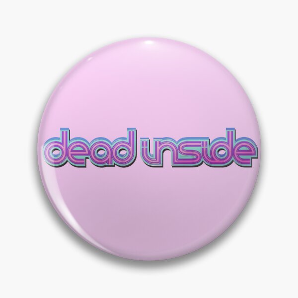 Item preview, Dead Inside designed and sold by Kober-Illust.