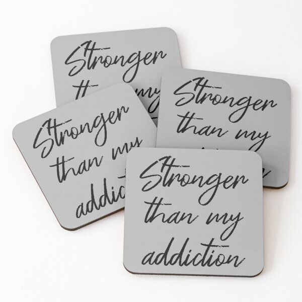 Item preview, Stronger Than My Addiction III designed and sold by Lemon Pepper.