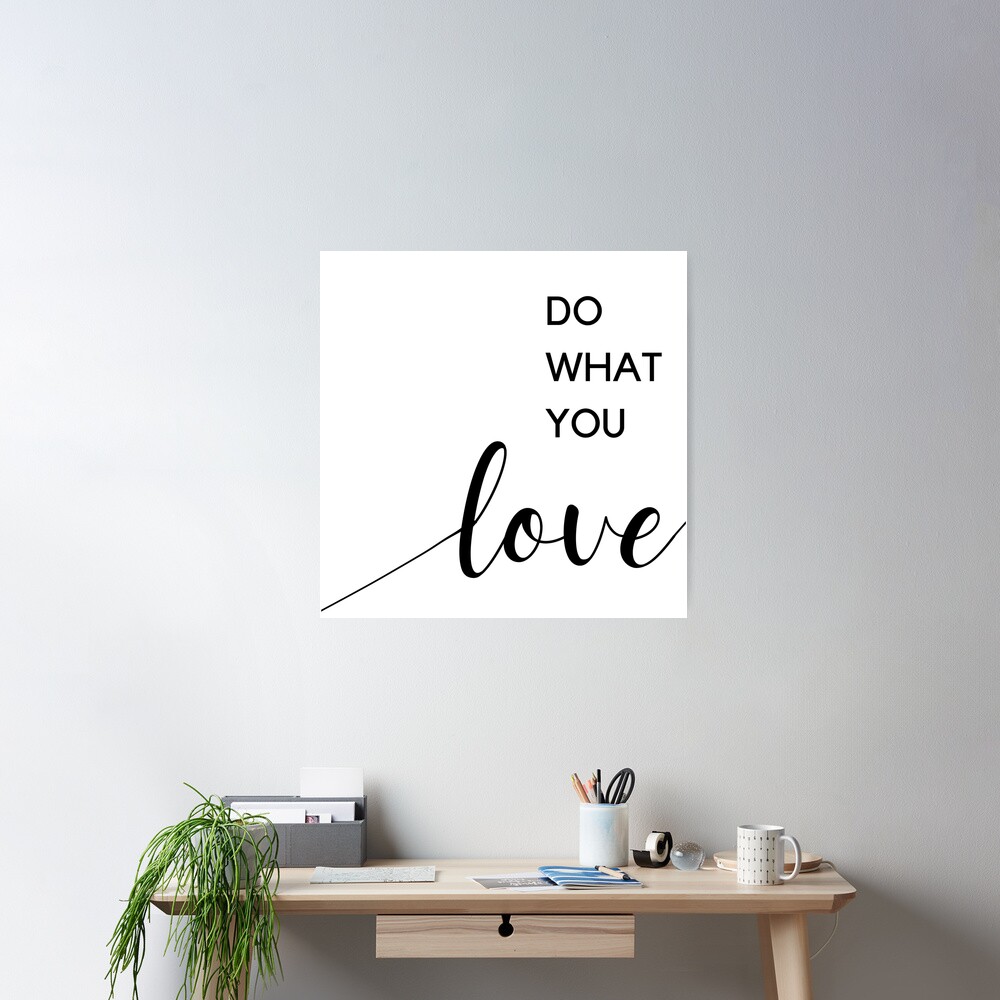 Do What You Love