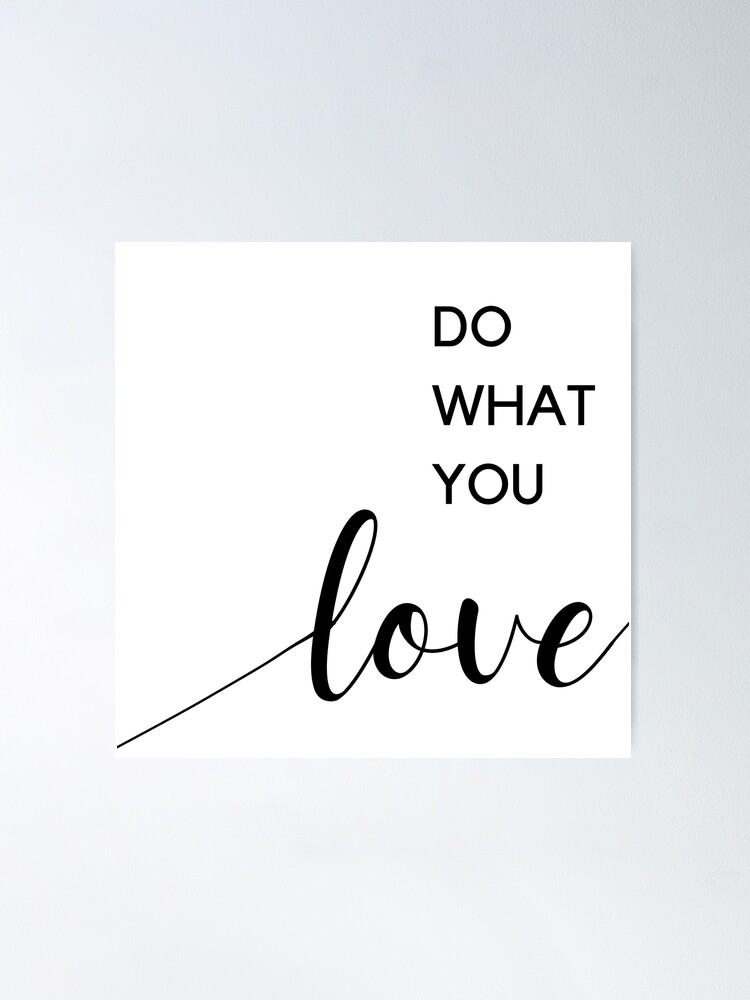 Do What You Love