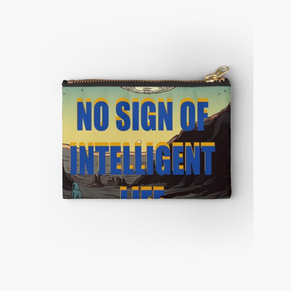Item preview, No intelligent life designed and sold by randynash.