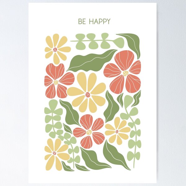 Item preview, Be happy print. designed and sold by aldasart.