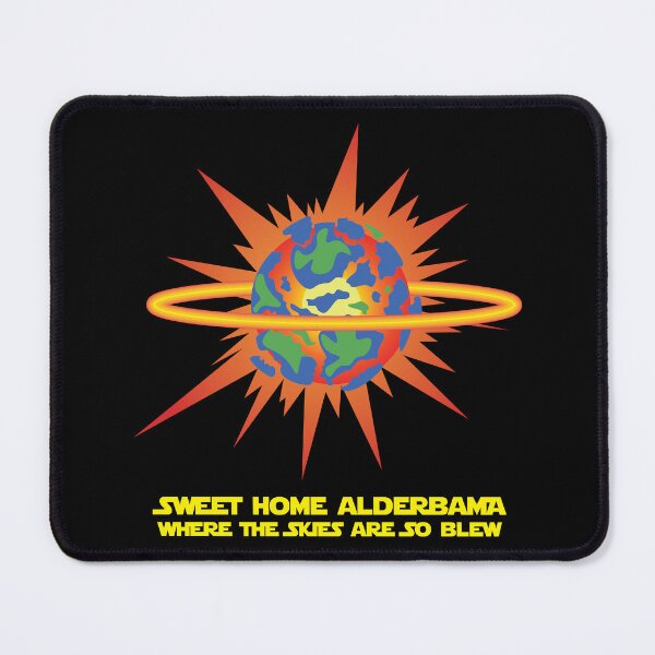 Item preview, Sweet Home Alderbama designed and sold by MVulcan.