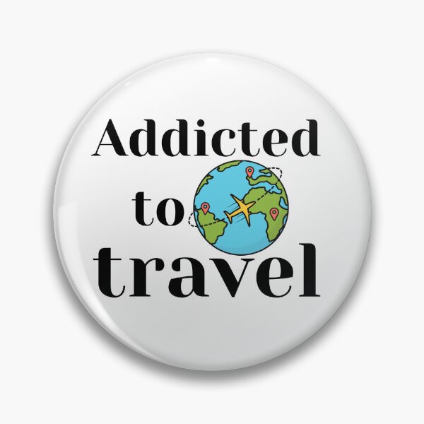 Item preview, Addicted to travel designed and sold by tinytwist.