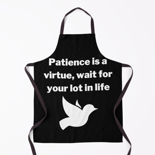 Item preview, Patience is a virtue designed and sold by TLC4ever.