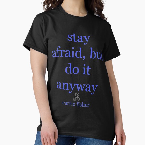 Vista previa del artículo con la obra «Mantén el miedo, pero hazlo de todos modos», diseñado y vendido por Munroeshop.