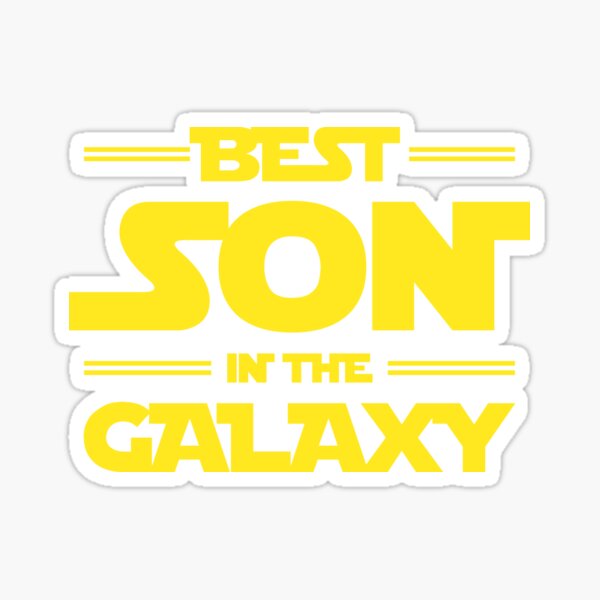 gifts-for-son-best-son-in-the-galaxy-sticker-for-sale-by-hadleyfoo