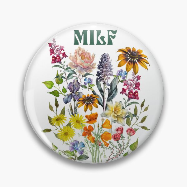 Item preview, MILF Man I Love Flowers designed and sold by PUFFYP.