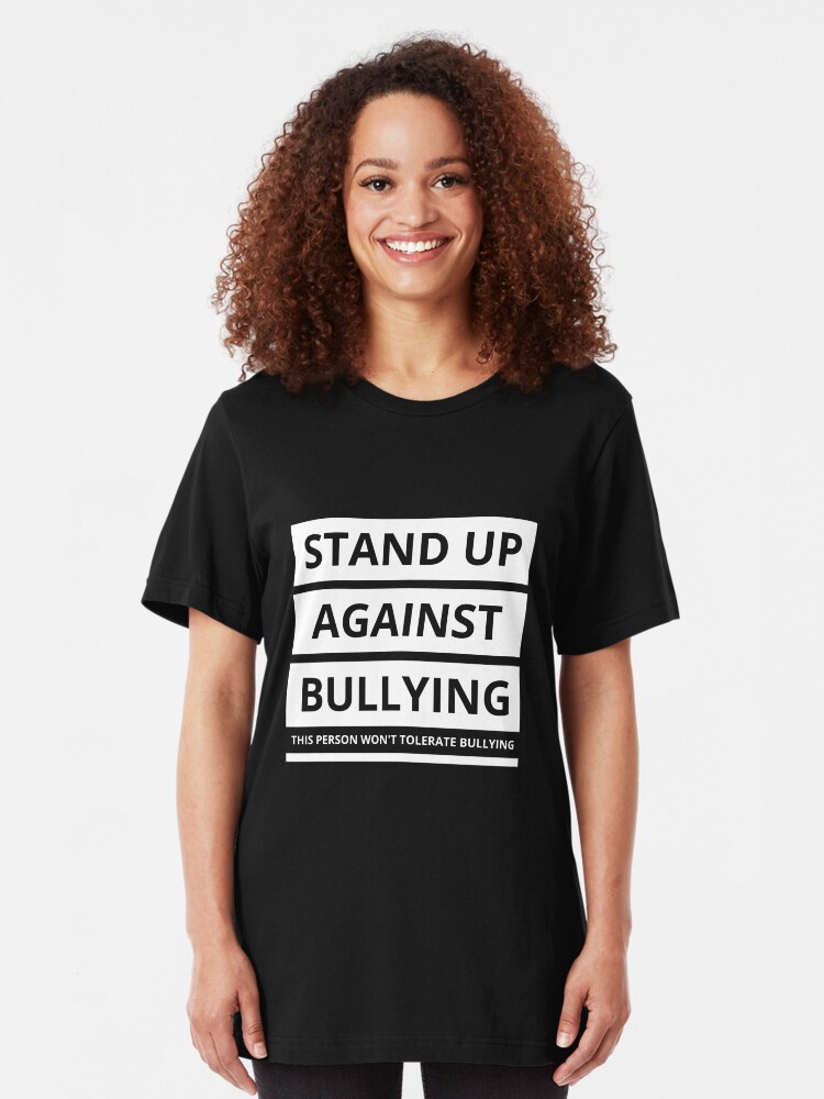 Alternate view of Stand up against bullying! Slim Fit T-Shirt