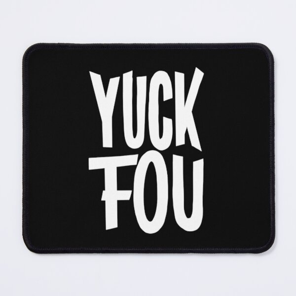 Item preview, Tough Case Yuck Fou - Funny Saying  designed and sold by Designedbygigy.
