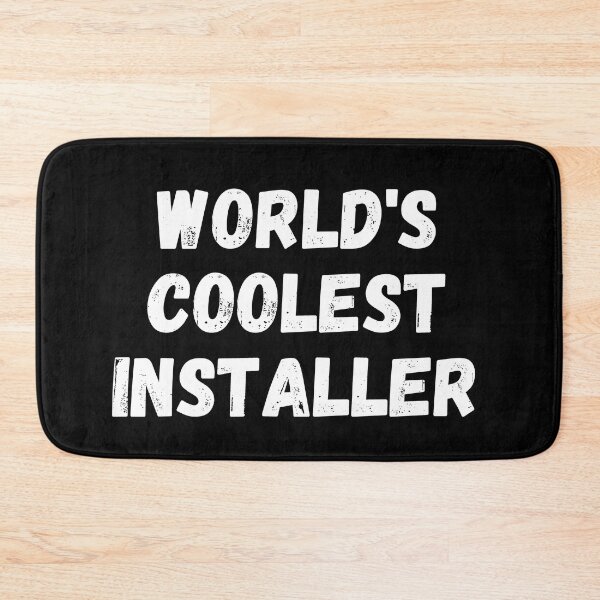 Item preview, World's Coolest Installer  designed and sold by manandi1.