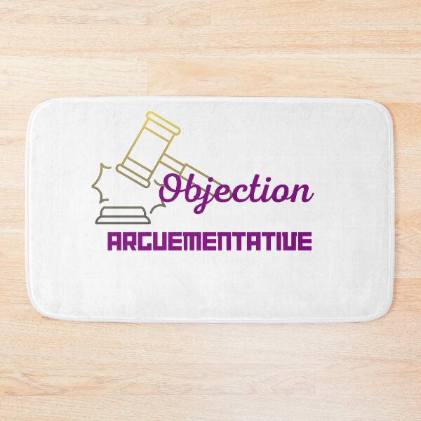 Item preview, LAW NERDS - OBEJECTION ARGUEMENTATIVE designed and sold by KelliesCorner.