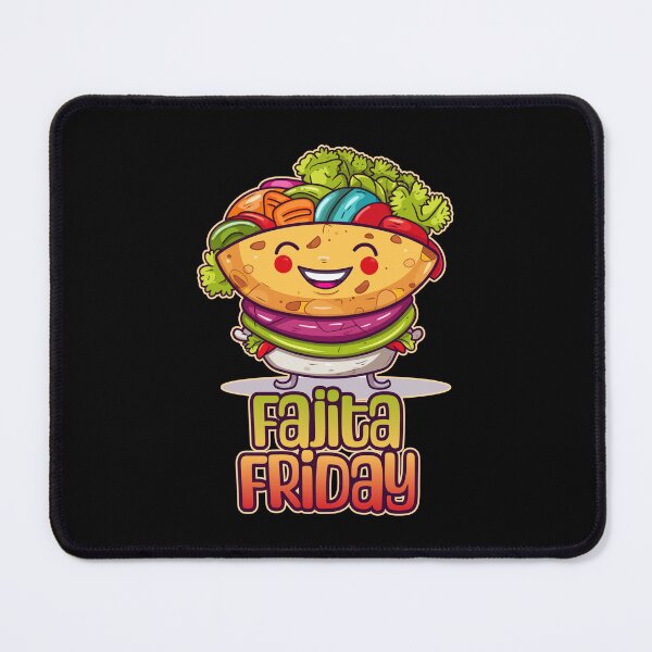 Item preview, Fajita Friday Foodie Design designed and sold by danielliamgill.