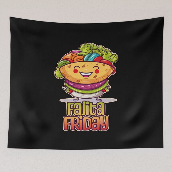 Item preview, Fajita Friday Foodie Design designed and sold by danielliamgill.