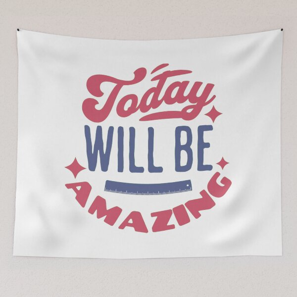 Item preview, today is going to be amazing designed and sold by PopPizzazz.