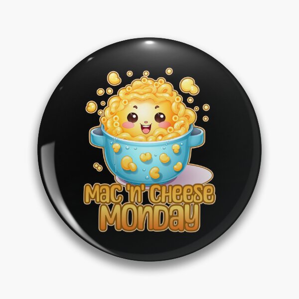Item preview, Mac 'N" Cheese Monday Foodie Design designed and sold by danielliamgill.
