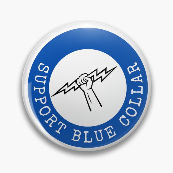 Item preview, Support Blue Collar designed and sold by GabbyC03.