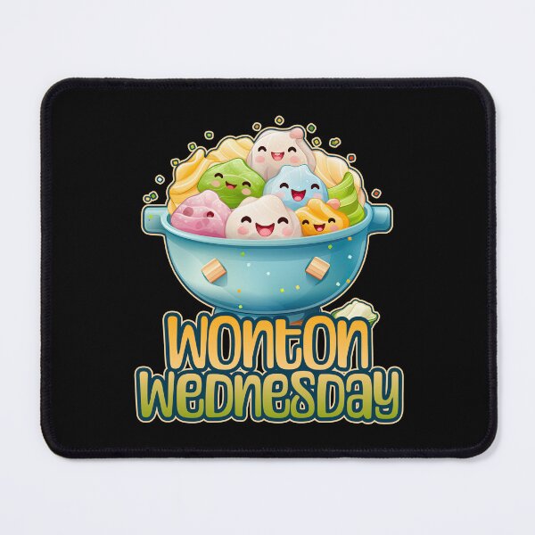 Item preview, Wonton Wednesday Foodie Design designed and sold by danielliamgill.