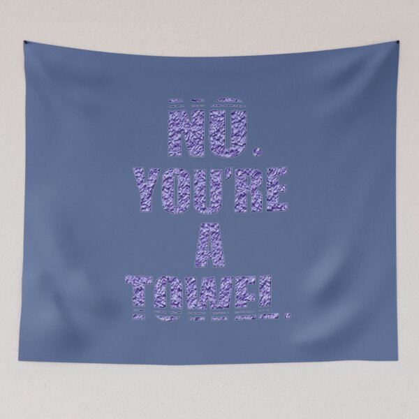 Item preview, Funny Autocollant No you are a Towel designed and sold by MuhammadReid.