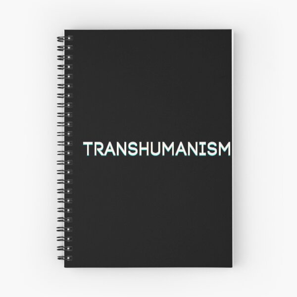 Item preview, Transhumanism designed and sold by ViewerEqualsPhoton.