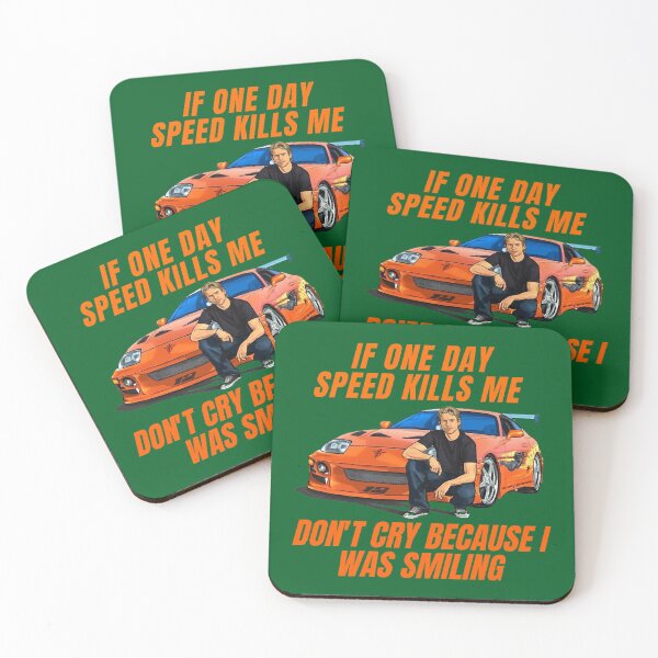 Item preview, Paul walker quotes { fast and furious supra } Active  designed and sold by thaodepqua.