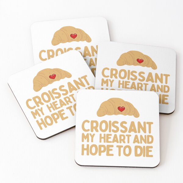 Item preview, Croissant My Heart And Hope To Die designed and sold by AProperLemon.