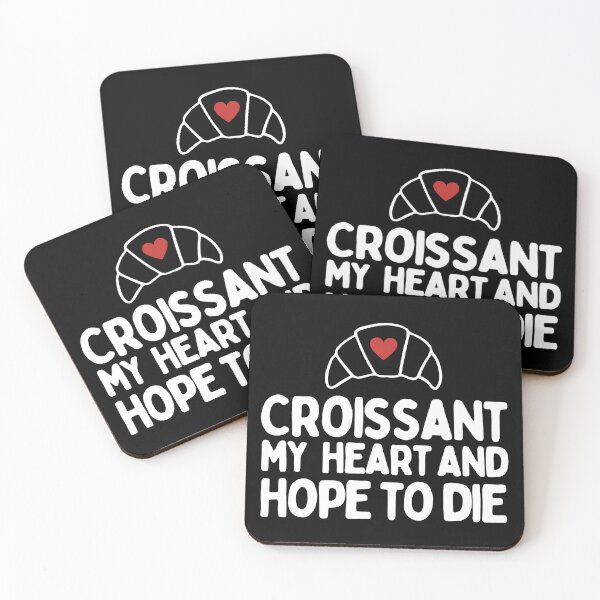 Item preview, Croissant My Heart And Hope To Die designed and sold by AProperLemon.