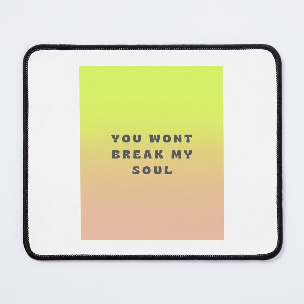 Item preview, Beyonce renaissance - you wont break my soul (2) designed and sold by OnlyStansMerce.