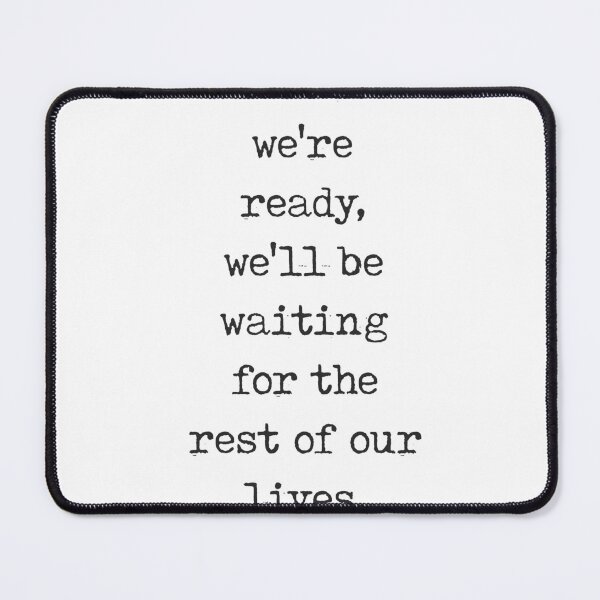 Item preview, If we wait until we're ready - Lemony Snicket Quote - Literature - Typewriter Print designed and sold by Studio Grafiikka.